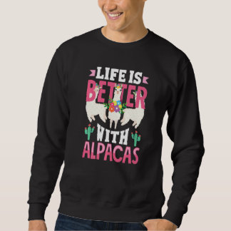 Alpacas Mammals LLamas Alpaca With Alpacas Sweatshirt