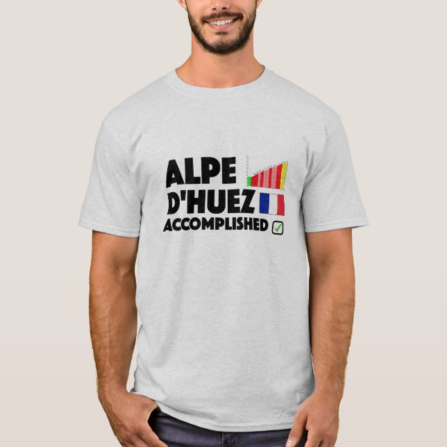 Alpe D'Huez Accomplished Cycling T Shirt France (Front)