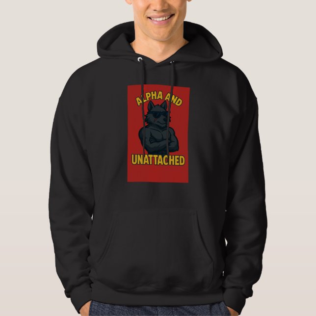 Alpha and Unattached | Funny Wolf Cartoon Hoodie (Front)