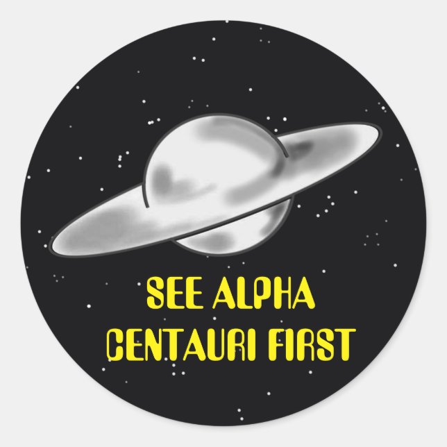 ALPHA CENTAURI FLYING SAUCER TRAVEL CLASSIC ROUND STICKER (Front)