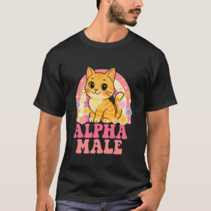 Alpha Male - Cat Lover Kitten Owner Kitty Cat Dad T-Shirt