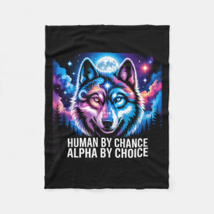Alpha wolf human by chance alpha by choice fleece blanket