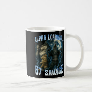 Alpha Wolf Loading 67 Percent Savage Funny Wolves  Coffee Mug