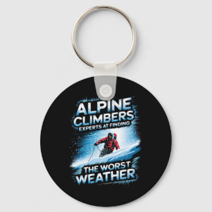Alpine Climbers Experts At Finding The Worst Weath Key Ring