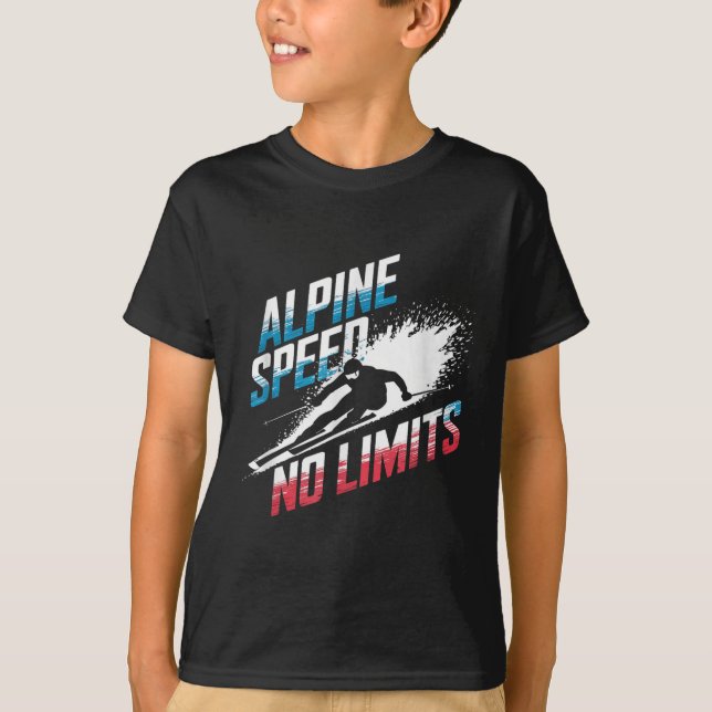 Alpine Speed No Limits Alpine Skiing  T-Shirt (Front)