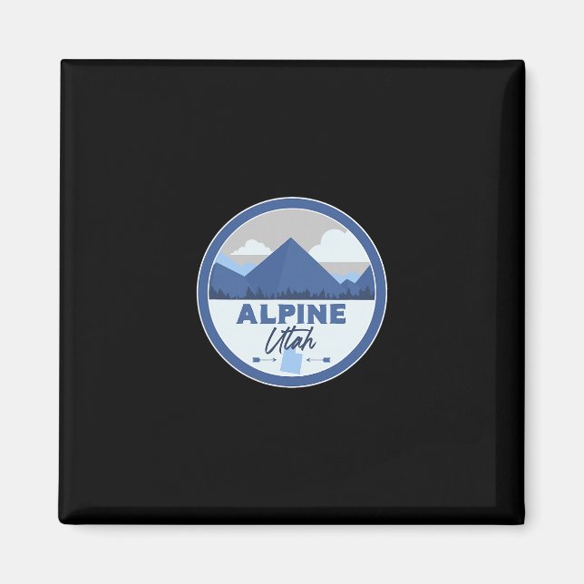 Alpine Utah Ut Mountains Dge Hiking Souvenir  Magnet (Front)