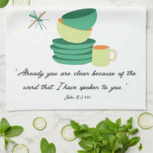 Already You Are Clean” John 15:3 Tea Towel