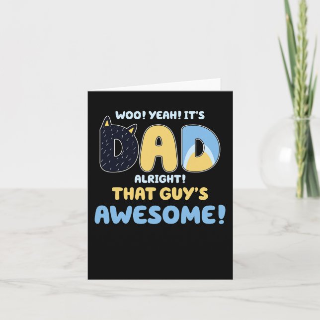 Alright That Guys Awesome Fathers Day  Card (Front)