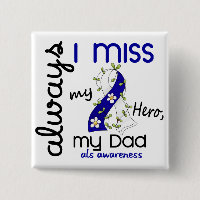 ALS Always I Miss My Dad 3