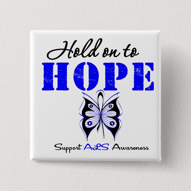 ALS Awareness HOLD ON TO HOPE 15 Cm Square Badge (Front)