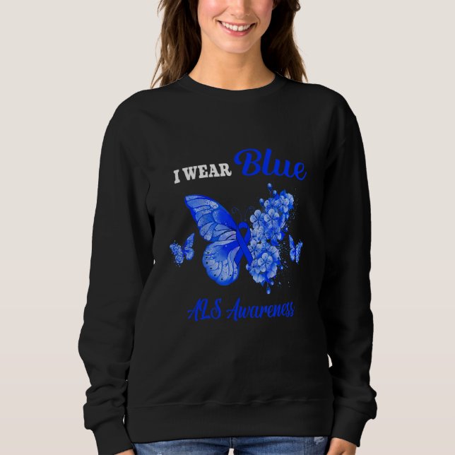 Als Awareness I Wear Blue Butterfly Sweatshirt (Front)