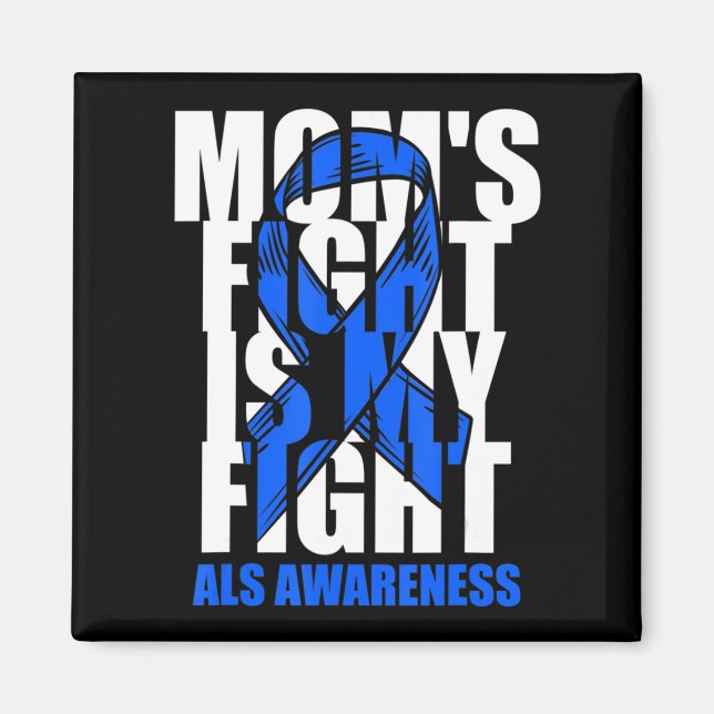ALS Awareness Month Blue Ribbon Moms Fight May Sup Magnet (Front)