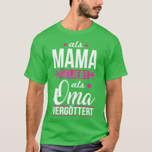 Als oma vergottert White T-Shirt