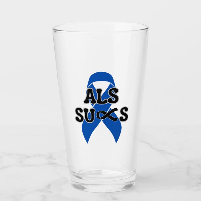 ALS Sucks  Glass (Front)
