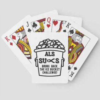 ALS SUCKS    PLAYING CARDS