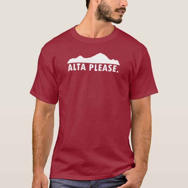 Alta Please T-Shirt (Front)