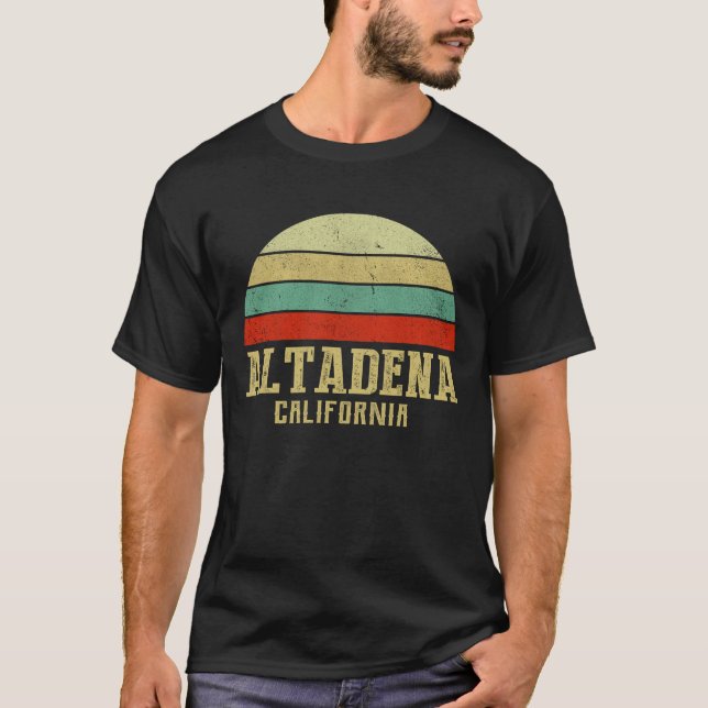 ALTADENA CALIFORNIA Vintage Retro Sunset T-Shirt (Front)