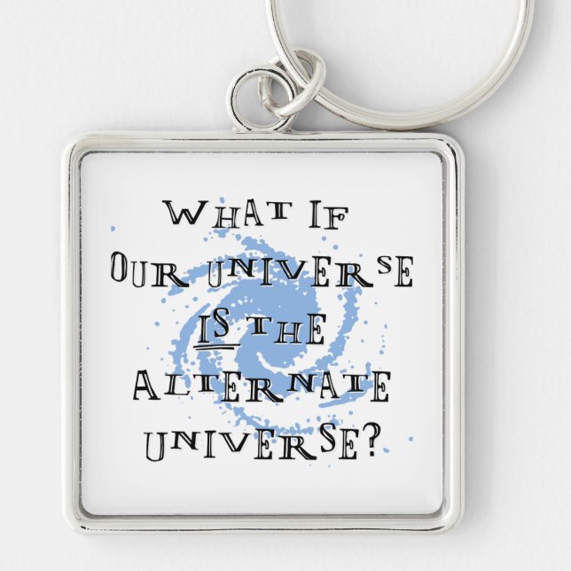 Alternate Universe Key Ring (Front)