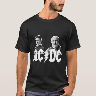 Alternating Vs Direct Current Nikola Vs Edison T-Shirt