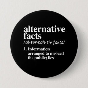Alternative Facts Definition 7.5 Cm Round Badge