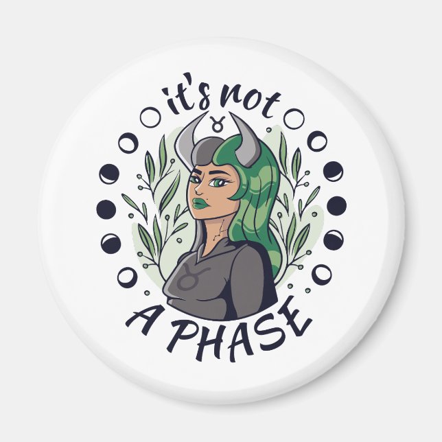 Alternative Gothic Girl Art It's Not a Phase  Magnet (Front)