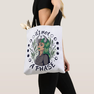 Alternative Gothic Girl Art It's Not a Phase Tote Bag