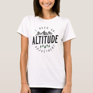 Altitude Adjustment T-Shirt