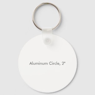Aluminium Circle, 2" Key Ring