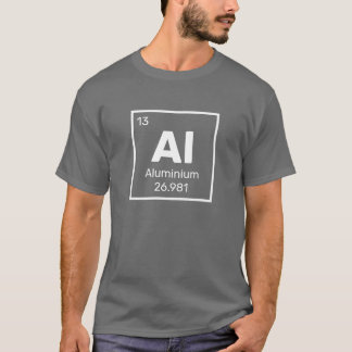 Aluminum / Periodic Table - Al Element T-Shirt