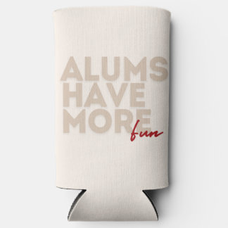 Alums have more fun seltzer can cooler