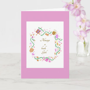 Always a book Girl Card