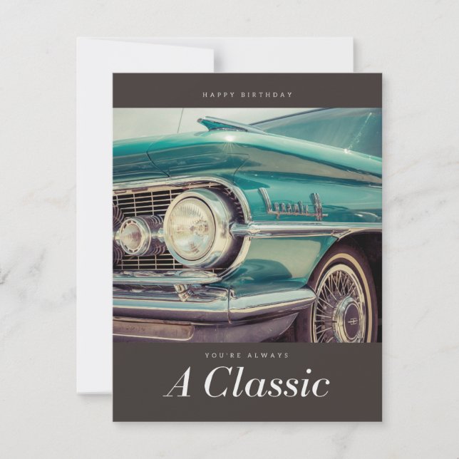 Always a Classic Vintage Car Lover Birthday Card (Front)
