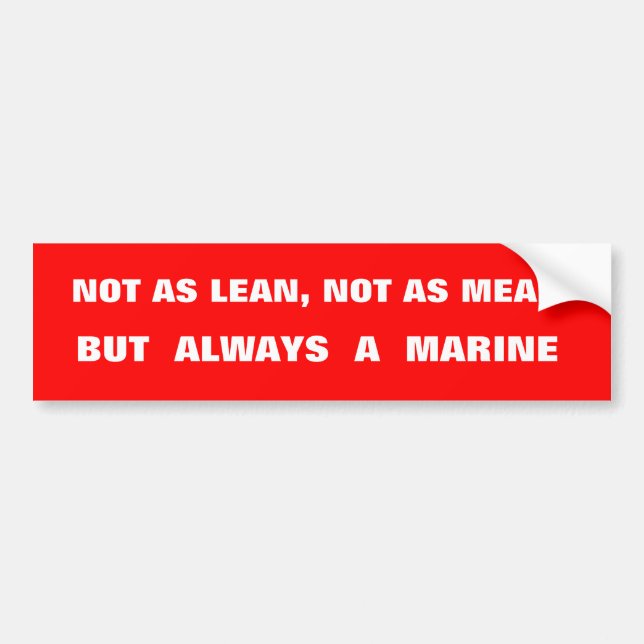 Always A MARINE  Bumper Sticker (Front)