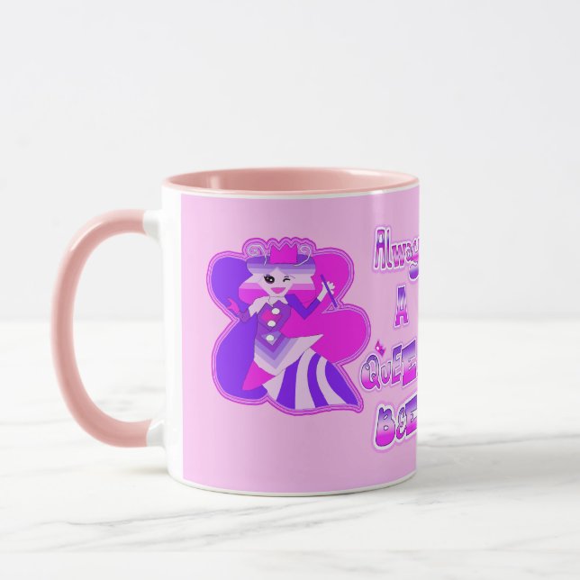Always a queen bee baby pink cup (Left)