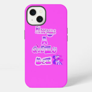 Always a queen bee hot pink iPhone 13 case
