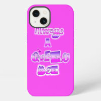 Always a queen bee hot pink