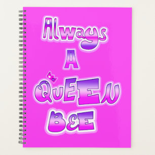 Always a queen bee hot pink spiral photo planner