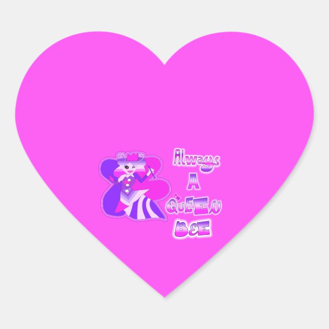 Always a queen bee hot pink Stickers (Front)