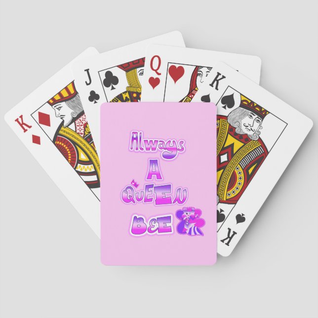 Always a queen bee light pink playing cards (Back)