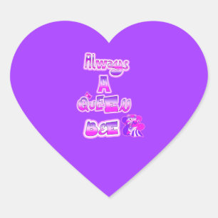 Always a queen bee purple Stickers