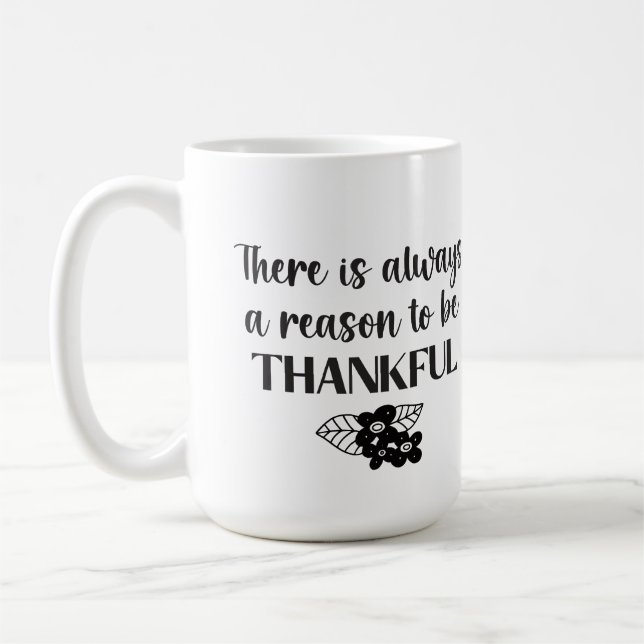 Always A Reason To Be Thankful Black Flowers Coffee Mug (Left)