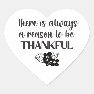 Always A Reason To Be Thankful Black Flowers Heart Sticker