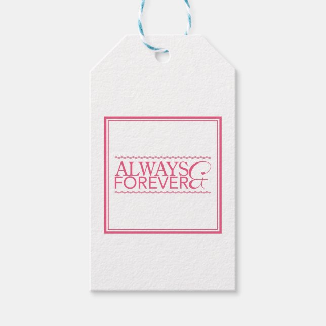 Always and forever gift tags (Front)