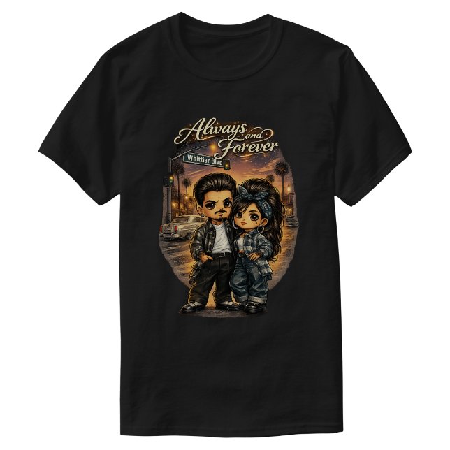 Always and Forever  T-Shirt (Always and Forever T-Shirt)