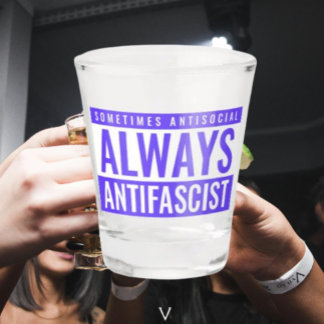 Always Antifascist Shot Glass – Blue Bold