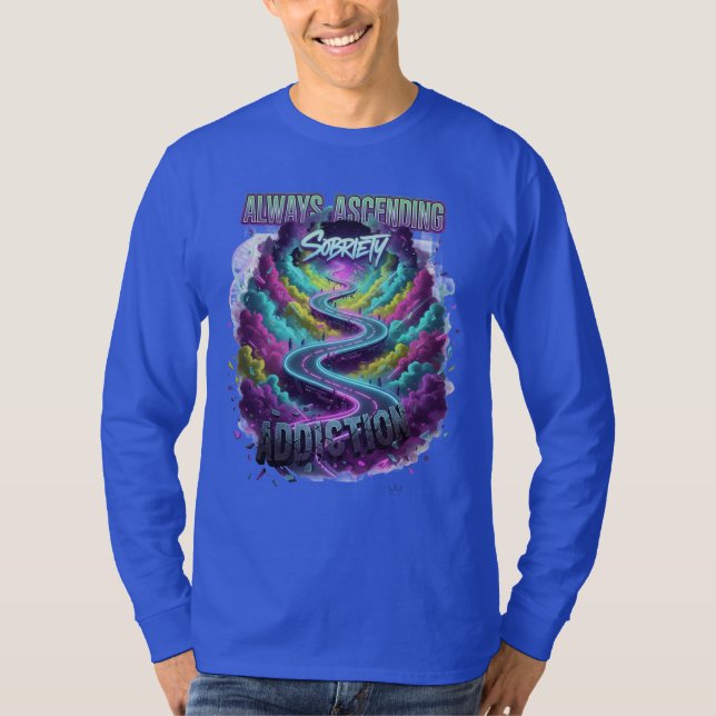 Always Ascending" Sobriety Path T-Shirt (Front)