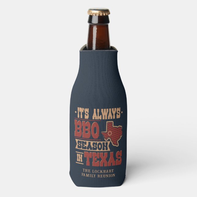 Always BBQ Season in Texas Family Reunion Bottle Cooler (Bottle Front)