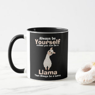 Always Be a Llama Animal Lover Mug