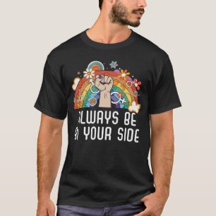 Always Be Bi Your Side Bisexual Rainbow Pride LGBT T-Shirt