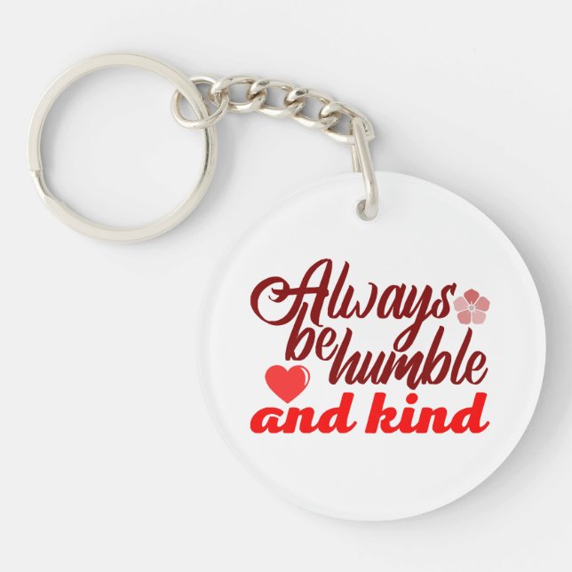 Always be humble and kind BOSS LADY Boss Babe Blac Key Ring (Front)